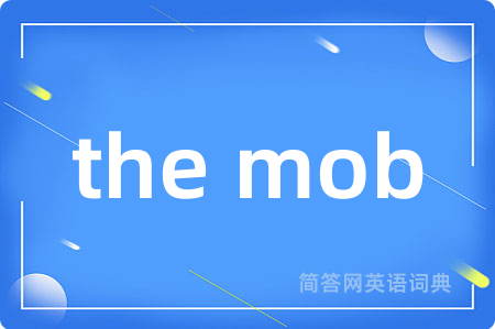 the mob