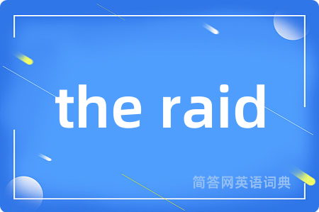 the raid