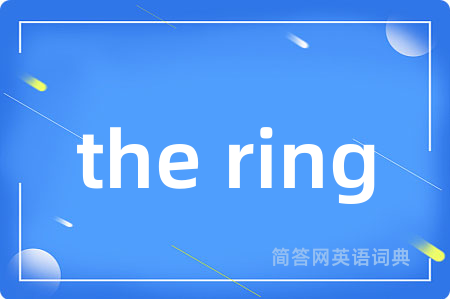 the ring