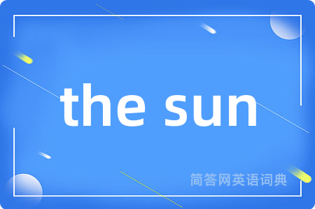 the sun