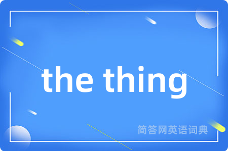 the thing