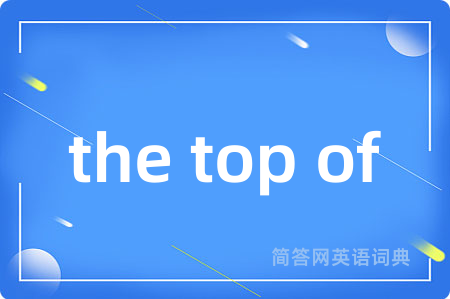 the top of