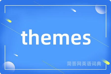 themes