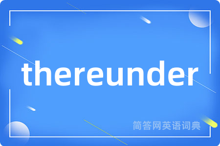 thereunder