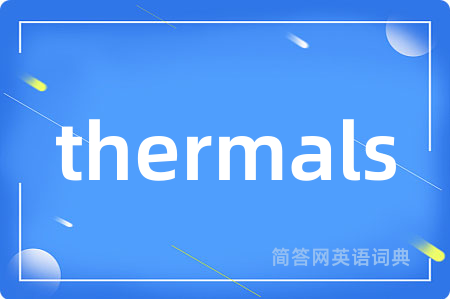 thermals