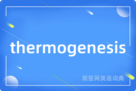 thermogenesis