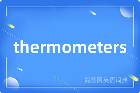thermometers