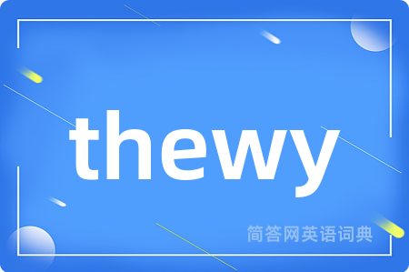 thewy