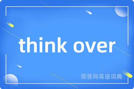 think over