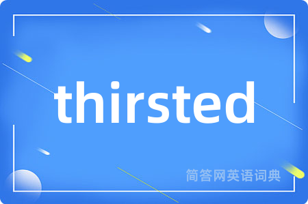 thirsted