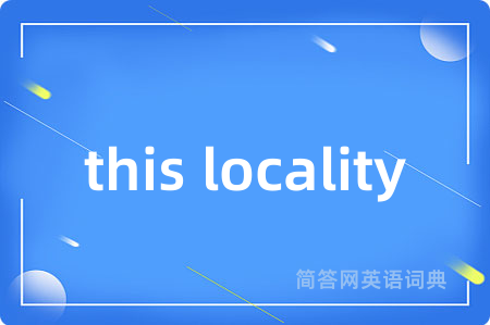 this locality