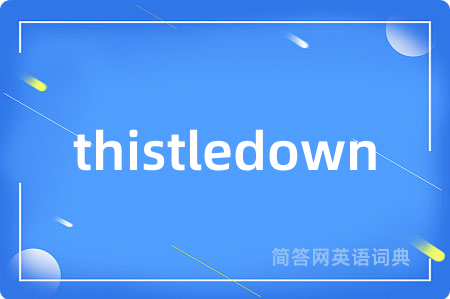 thistledown