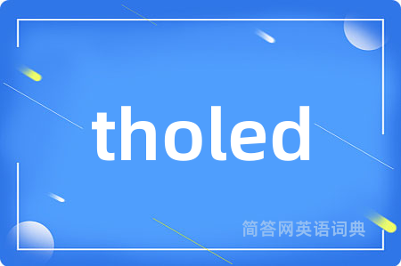 tholed