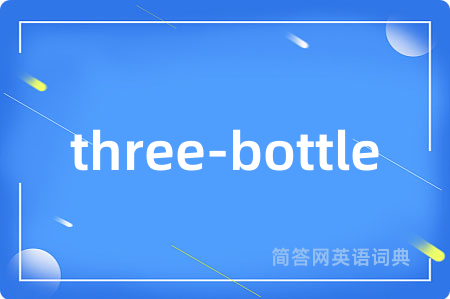 three-bottle
