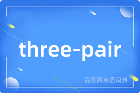 three-pair