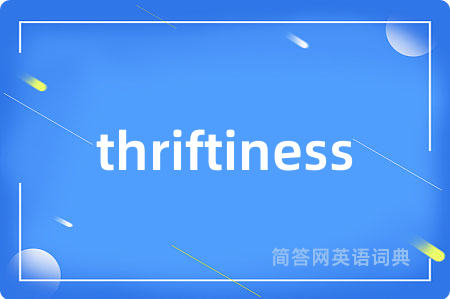 thriftiness