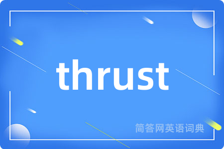 thrust