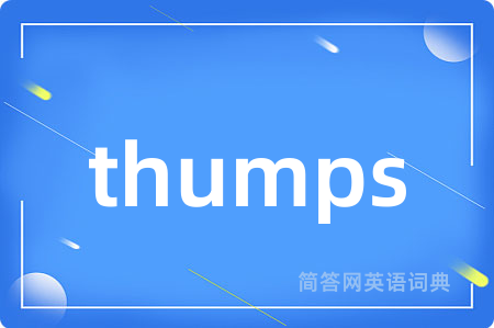 thumps