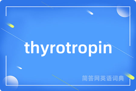 thyrotropin