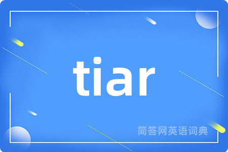 tiar
