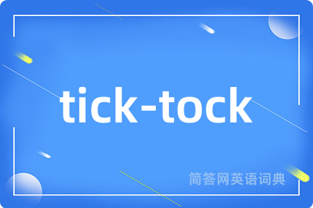 tick-tock