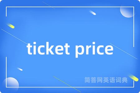 ticket price