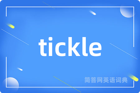 tickle