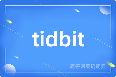 tidbit