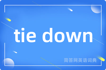 tie down