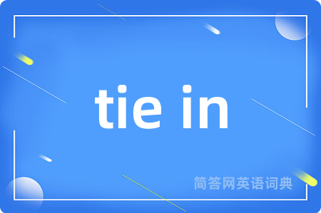 tie in