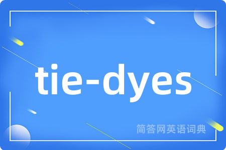 tie-dyes
