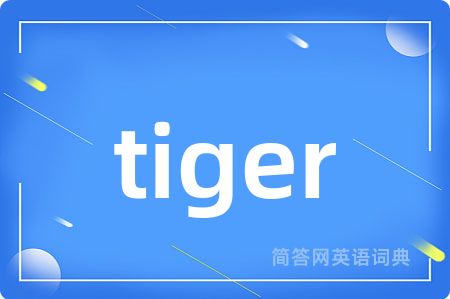 tiger