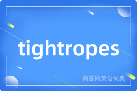 tightropes