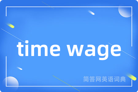 time wage