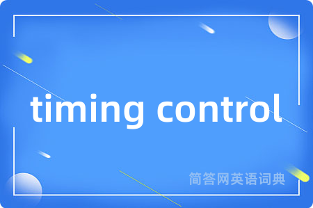 timing control