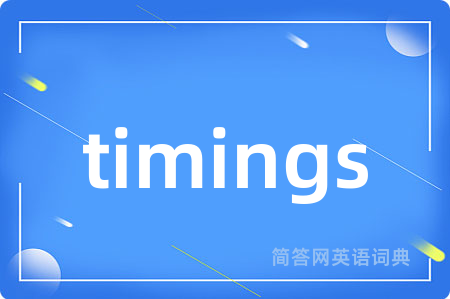timings