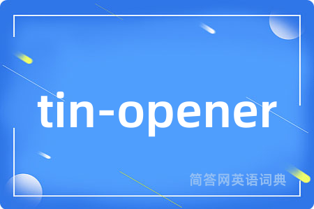 tin-opener