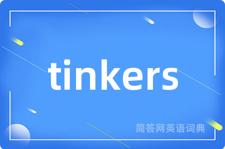 tinkers
