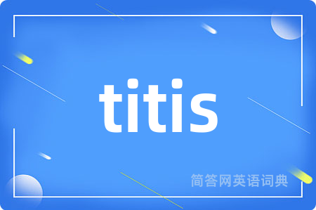 titis