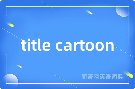 title cartoon