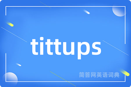 tittups
