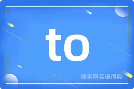 to