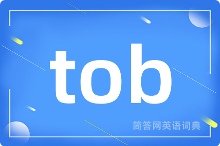 tob