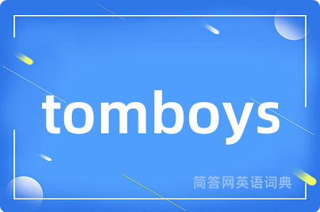 tomboys
