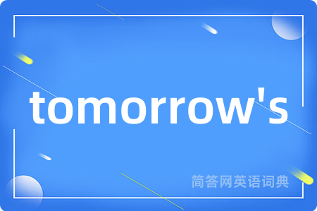 tomorrow's