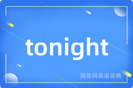 tonight