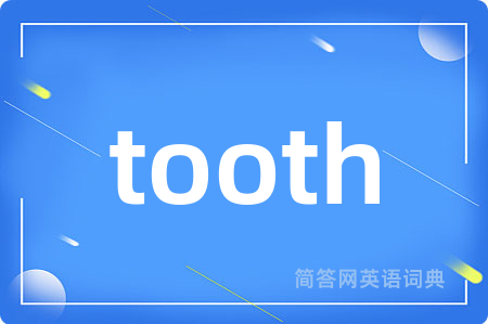tooth