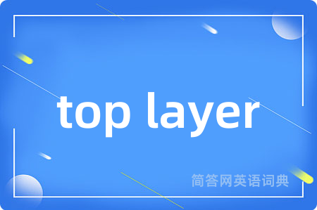 top layer