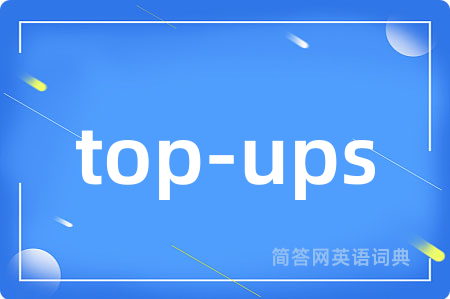 top-ups
