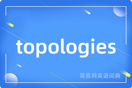 topologies